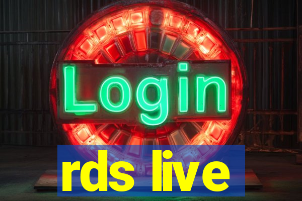rds live